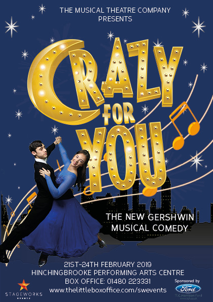 Crazy For You Hinchingbrooke Performing Arts Centre Huntingdon First